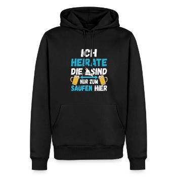 Ich heirate die Anderen sind nur zum trinken hier! - Männer Premium Bio Hoodie - Schwarz - Vorne - Nico (187cm)
