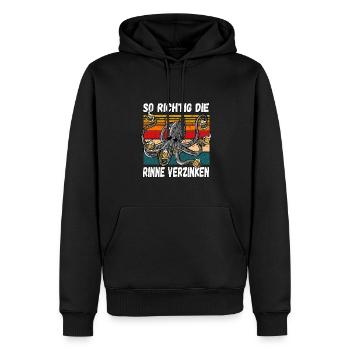 So richtig schön die rinne Verzinken Trinkspruch - Männer Premium Bio Hoodie - Schwarz - Vorne - Nico (187cm)