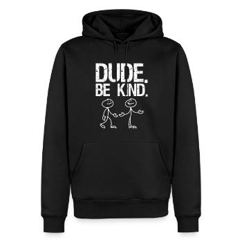 Alter, Sei Freundlich, Anti-Mobbing-Bewegung, - Männer Premium Bio Hoodie - Schwarz - Vorne - Nico (187cm)