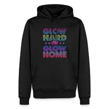 Glow Hard Oder Glow Home 70s 80er 90er Retro Party - Männer Premium Bio Hoodie - Schwarz - Vorne - Nico (187cm)