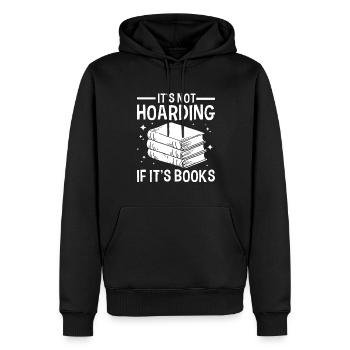 Es Hort Nicht, Wenn Es Bücher Im Buchliebhaber - Männer Premium Bio Hoodie - Schwarz - Vorne - Nico (187cm)
