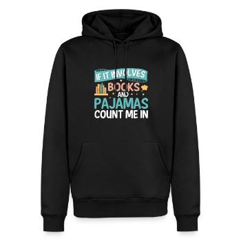 When it comes to books and pajamas - Men’s Premium Organic Hoodie - black - Front - Nico (187cm)