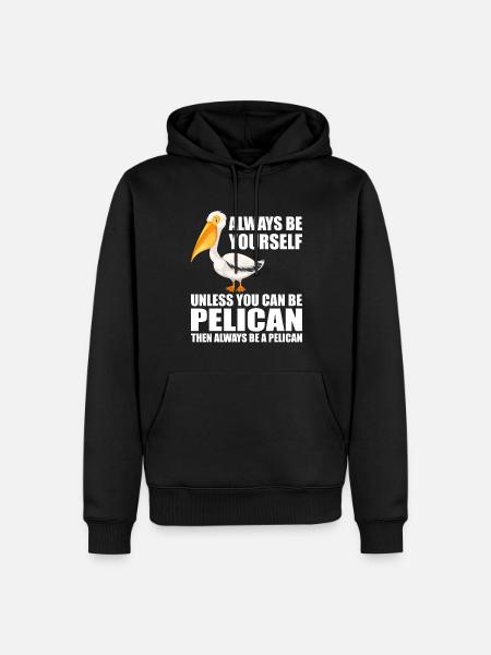 Pelican Pelicans Birds Waterfowl - Men’s Premium Organic Hoodie - black