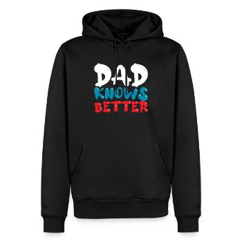 Daddy Knows Better - Funny Daddy Saying - Men’s Premium Organic Hoodie - black - Front - Nico (187cm)