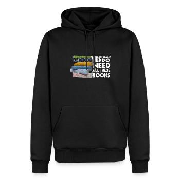 Ja, Ich Brauche Wirklich All Diese Bücher - Männer Premium Bio Hoodie - Schwarz - Vorne - Nico (187cm)