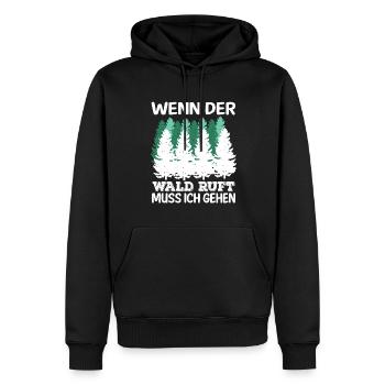 Wenn Der Wald Ruft Muss Ich Gehen Natur Wandern - Männer Premium Bio Hoodie - Schwarz - Vorne - Nico (187cm)