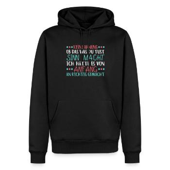 Ironie Sprüche Für Die Arbeit Keine Ahnung Ob Das - Männer Premium Bio Hoodie - Schwarz - Vorne - Nico (187cm)
