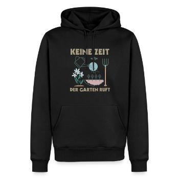 Gärtner Spruch Keine Zeit Der Garten Ruft - Männer Premium Bio Hoodie - Schwarz - Vorne - Nico (187cm)