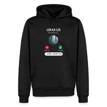 Uranus Ruft An Und Ich Muss Ablehnen, Akzeptieren - Männer Premium Bio Hoodie - Schwarz - Vorne - Nico (187cm)
