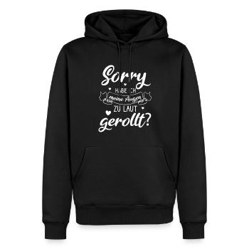 Sorry Habe Ich Meine Augen Zu Laut Gerollt - Männer Premium Bio Hoodie - Schwarz - Vorne - Nico (187cm)