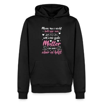 Verrückte Bekloppte Mama Mutter Muttertag Spruch - Männer Premium Bio Hoodie - Schwarz - Vorne - Nico (187cm)