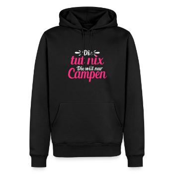 Die Tut Nix Die Will Nur Campen Camping Reisen - Männer Premium Bio Hoodie - Schwarz - Vorne - Nico (187cm)