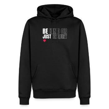 Seien Sie Freundlich Oder Seien Sie Einfach Ruhig - Männer Premium Bio Hoodie - Schwarz - Vorne - Nico (187cm)