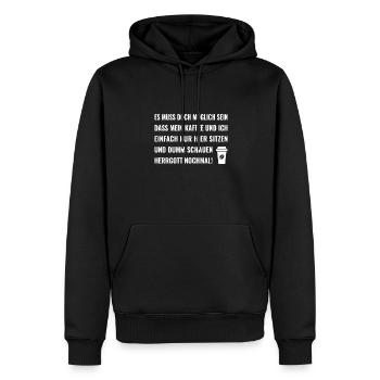 Es muss doch möglich sein dass mein Kaffee und ich - Männer Premium Bio Hoodie - Schwarz - Vorne - Nico (187cm)