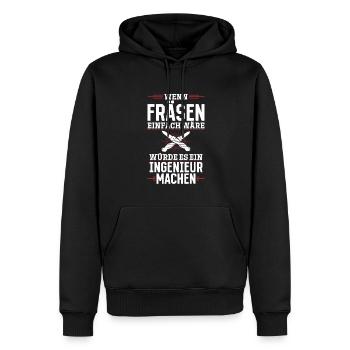 Wen Fräsen einfach wäre würde es ein Ingenieur tun - Männer Premium Bio Hoodie - Schwarz - Vorne - Nico (187cm)