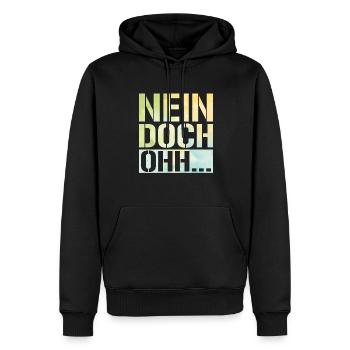 "Nein Doch Ohhh" Lustiger Sarkasmus Spruch - Männer Premium Bio Hoodie - Schwarz - Vorne - Nico (187cm)