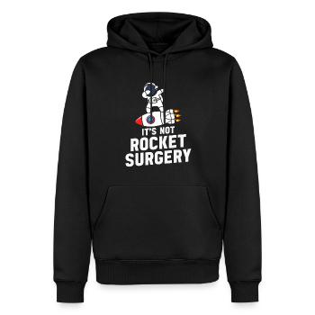 It's Not Rocket Surgery Doctor Of Medicine Surgeon - Men’s Premium Organic Hoodie - black - Front - Nico (187cm)
