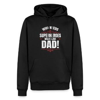 Superheld Papa Besser als jeder Comic-Held - Männer Premium Bio Hoodie - Schwarz - Vorne - Nico (187cm)