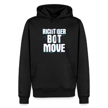 Richtig bot Move – Humour et style de joueur - Sweat à capuche Premium bio Homme - noir - Devant - Nico (187cm)