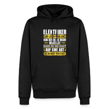 Elektriker Wir lösen Probleme – Stolz und Humor - Männer Premium Bio Hoodie - Schwarz - Vorne - Nico (187cm)