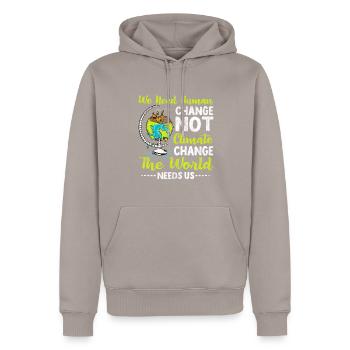 Wir Brauchen Den Menschlichen Wandel, Nicht Den - Männer Premium Bio Hoodie - Taupe - Vorne - Nico (187cm)