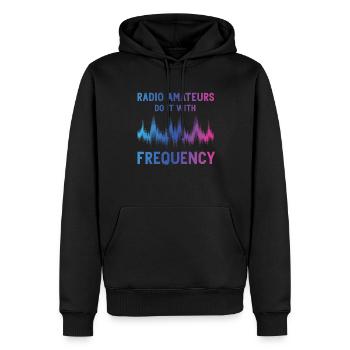 Radio Amateurs Do It With Frequency - Men’s Premium Organic Hoodie - black - Front - Nico (187cm)