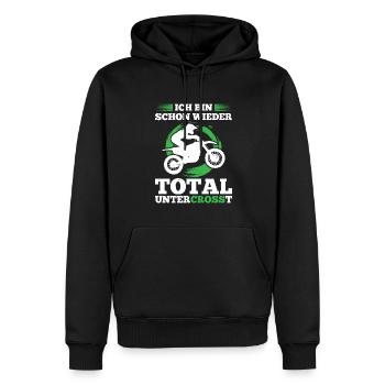 Ich Bin Schon Wieder Total Untercrosst Motocross - Männer Premium Bio Hoodie - Schwarz - Vorne - Nico (187cm)