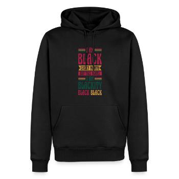 Je suis noir tous les mois, mais ce mois-ci, je suis - Sweat à capuche Premium bio Homme - noir - Devant - Nico (187cm)