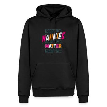 Nannies Matter For Grandmother Grandma - Men’s Premium Organic Hoodie - black - Front - Nico (187cm)