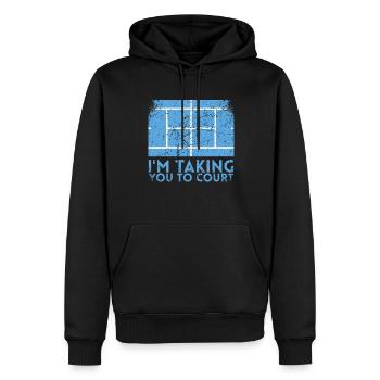 Ich Nehme Sie Zum Court Design Für Tennisfans - Männer Premium Bio Hoodie - Schwarz - Vorne - Nico (187cm)
