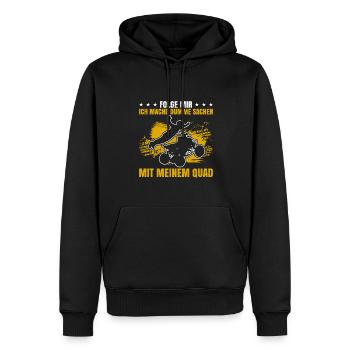 Folge Mir Ich Mache Dumme Sachen Mit Meinem Quad - Männer Premium Bio Hoodie - Schwarz - Vorne - Nico (187cm)