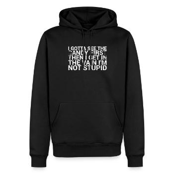 Ich Muss Den Ersten Lustigen Humor Für Erwachsene - Männer Premium Bio Hoodie - Schwarz - Vorne - Nico (187cm)