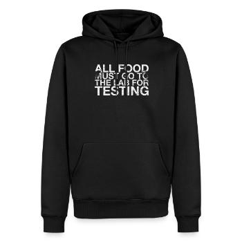 Alle Lebensmittel Müssen Zum Testen Von - Männer Premium Bio Hoodie - Schwarz - Vorne - Nico (187cm)