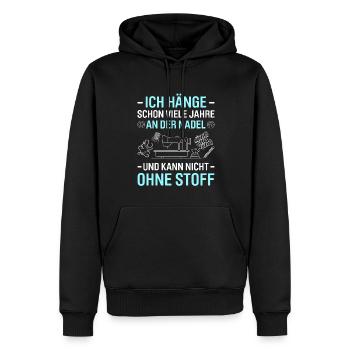 Schon Jahre An Der Nadel Kann Nicht Ohne Stoff - Männer Premium Bio Hoodie - Schwarz - Vorne - Nico (187cm)