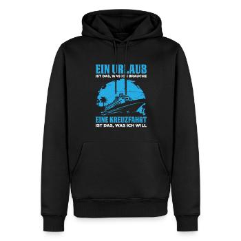 Ein Urlaub Ist Das, Was Ich Brauche Eine Kreuzfahr - Männer Premium Bio Hoodie - Schwarz - Vorne - Nico (187cm)