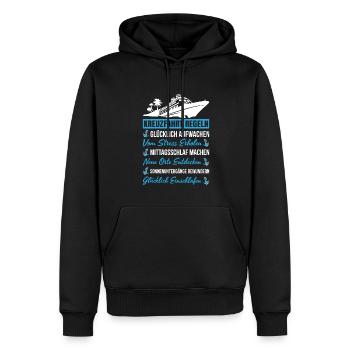 Kreuzfahrt Regeln Glücklich Aufwachen - Männer Premium Bio Hoodie - Schwarz - Vorne - Nico (187cm)