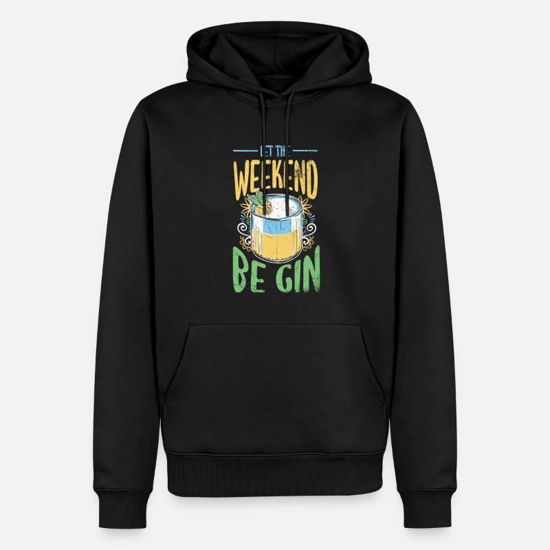 Que le week-end soit gin - Sweat à capuche Premium bio Homme - noir