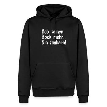Lustiges Keinen Bock bin Zaubern Design, Bin - Männer Premium Bio Hoodie - Schwarz - Vorne - Nico (187cm)