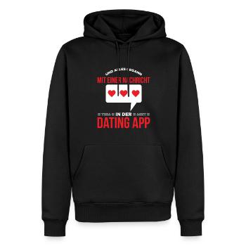 Und Alles Begann Mit Einer Nachricht In Der App - Männer Premium Bio Hoodie - Schwarz - Vorne - Nico (187cm)