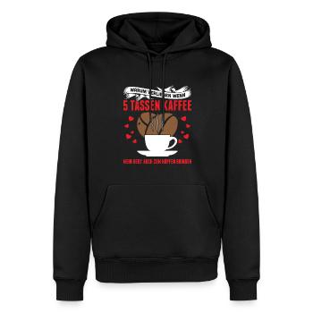 Warum Verlieben Wenn 5 Tassen Kaffee Mein Herz - Männer Premium Bio Hoodie - Schwarz - Vorne - Nico (187cm)