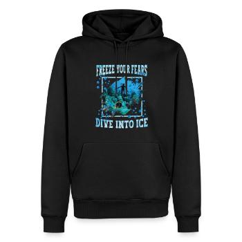 Frieren Sie Ihre Ängste Ein, Tauchen Sie Ins Eis - Männer Premium Bio Hoodie - Schwarz - Vorne - Nico (187cm)