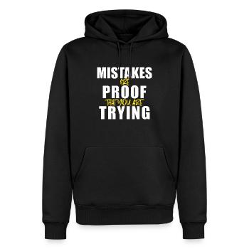 Les erreurs sont la preuve que vous essayez -motivation - Sweat à capuche Premium bio Homme - noir - Devant - Nico (187cm)