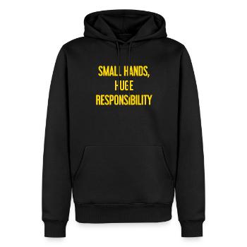Kleine Hände, riesige Verantwortung Eltern-Spruch - Männer Premium Bio Hoodie - Schwarz - Vorne - Nico (187cm)