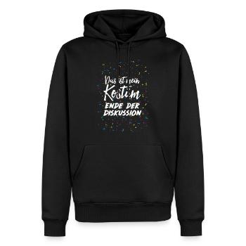 Das ist mein Kostüm Ende der Diskussion Karneval - Männer Premium Bio Hoodie - Schwarz - Vorne - Nico (187cm)