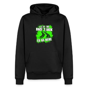 Ich habe die Rennstrecke verlassen, um hier zu sei - Männer Premium Bio Hoodie - Schwarz - Vorne - Nico (187cm)