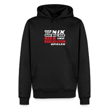 Badminton Geschenkidee Sport Design - Männer Premium Bio Hoodie - Schwarz - Vorne - Nico (187cm)
