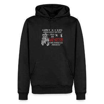Badminton Geschenkidee Sport Design - Männer Premium Bio Hoodie - Schwarz - Vorne - Nico (187cm)
