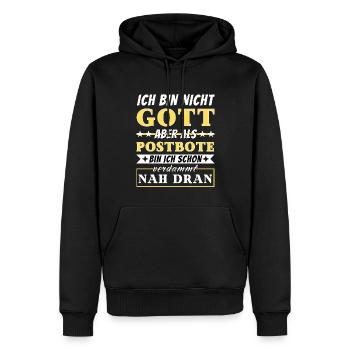 Ich bin nicht Gott aber als Postbote nah dran - Männer Premium Bio Hoodie - Schwarz - Vorne - Nico (187cm)