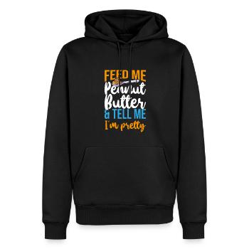 Feed Me Peanut Butter Tell Me Pretty Erdnussbutter - Männer Premium Bio Hoodie - Schwarz - Vorne - Nico (187cm)