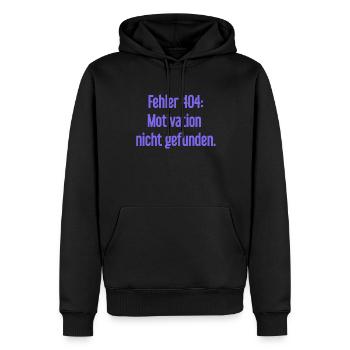 Fehler 404: Motivation nicht gefunden - Männer Premium Bio Hoodie - Schwarz - Vorne - Nico (187cm)